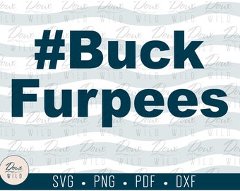 Buck Furpees svg, burpees ocr workout fitness spartan savage race sign print vinyl design cut files DIGITAL DOWNLOAD ONLY vector png dxf