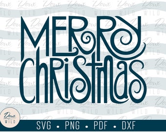 Merry Christmas svg happy holiday winter song star festive st nick sign vinyl design cut files DIGITAL DOWNLOAD ONLY vector png dxf