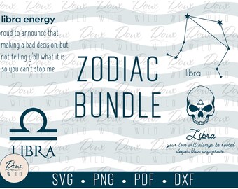 Libra Bundle svg, zodiac energy birthday horoscope astrology sun sign print vinyl design cut files DIGITAL DOWNLOAD ONLY vector png dxf