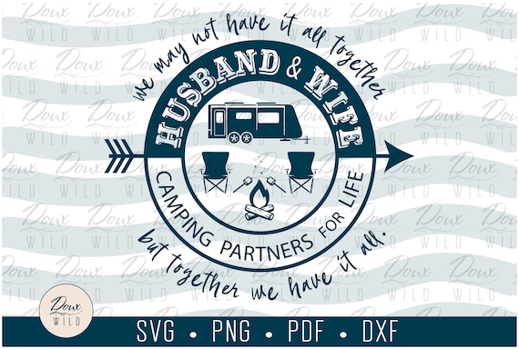 Free Free 280 Camping Partners For Life Svg SVG PNG EPS DXF File