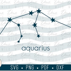 Aquarius Constellation svg, zodiac birthday sun horoscope astrology sign print vinyl design cut files DIGITAL DOWNLOAD ONLY vector png dxf