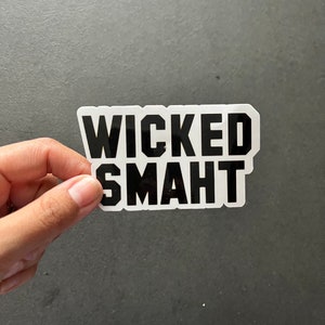 Wicked Smaht Good Will Hunting Vinyl Sticker