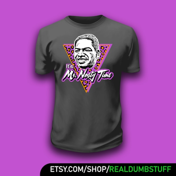 It's Mr. Nasty Time T-shirt - Etsy