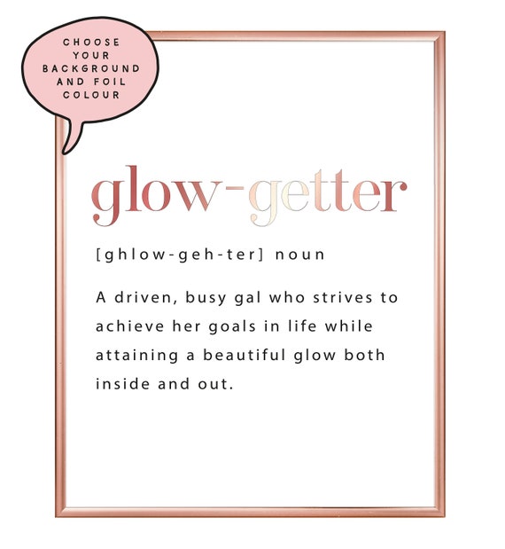 A4 A3 Glow Getter Dictionary Definition Foil Print Funny Etsy
