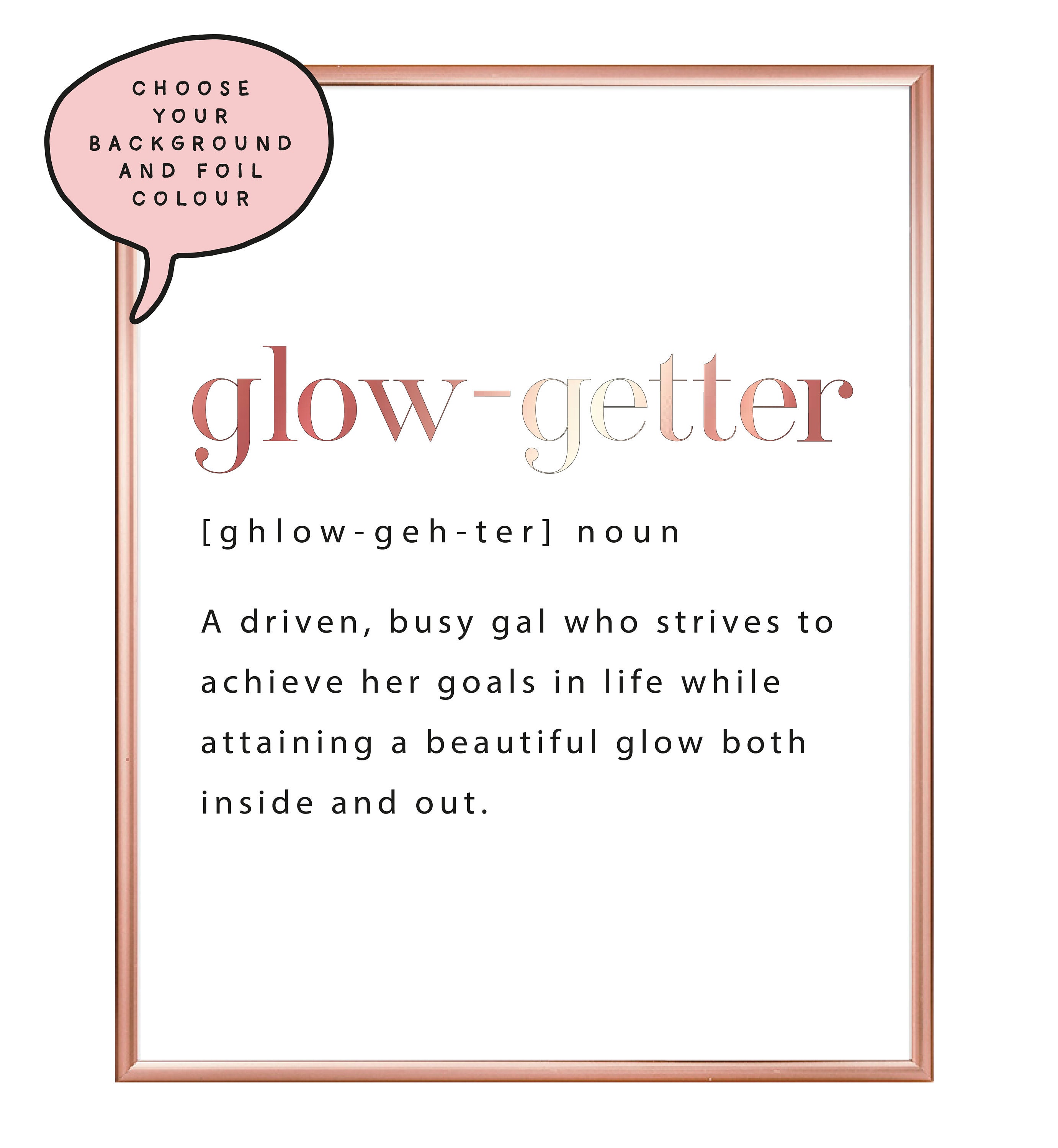 A4/A3 Glow Getter Dictionary Definition Foil Print Funny Etsy
