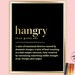 A4 /A3 Hangry Dictionary Definition Foil Print Funny Kitchen - Etsy