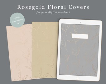 Floral Digital Notebook Cover Rose gold Foil 6 colours | Goodnotes Covers | Labeled Rose gold PDF and JPEG | iPad journal cover | Flowers