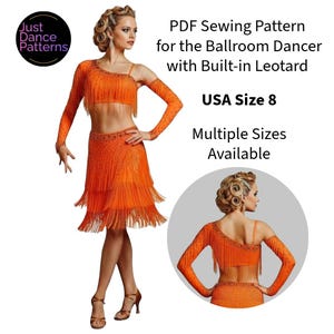 May include: An orange ballroom dance costume with fringe detailing. The costume includes a crop top, skirt, and arm sleeves. The image also includes the text "PDF Sewing Pattern for the Ballroom Dancer with Built-in Leotard" and "USA Size 8".