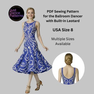 May include: A blue ballroom dance dress with white detailing. The dress includes a built-in leotard and is a USA size 8. The image also features the text "Just Dance Patterns" and "PDF Sewing Pattern for the Ballroom Dancer with Built-in Leotard."