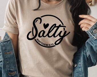 Salty tshirt Matthew 5:13 t-shirt bible christain t shirt short sleeved tee