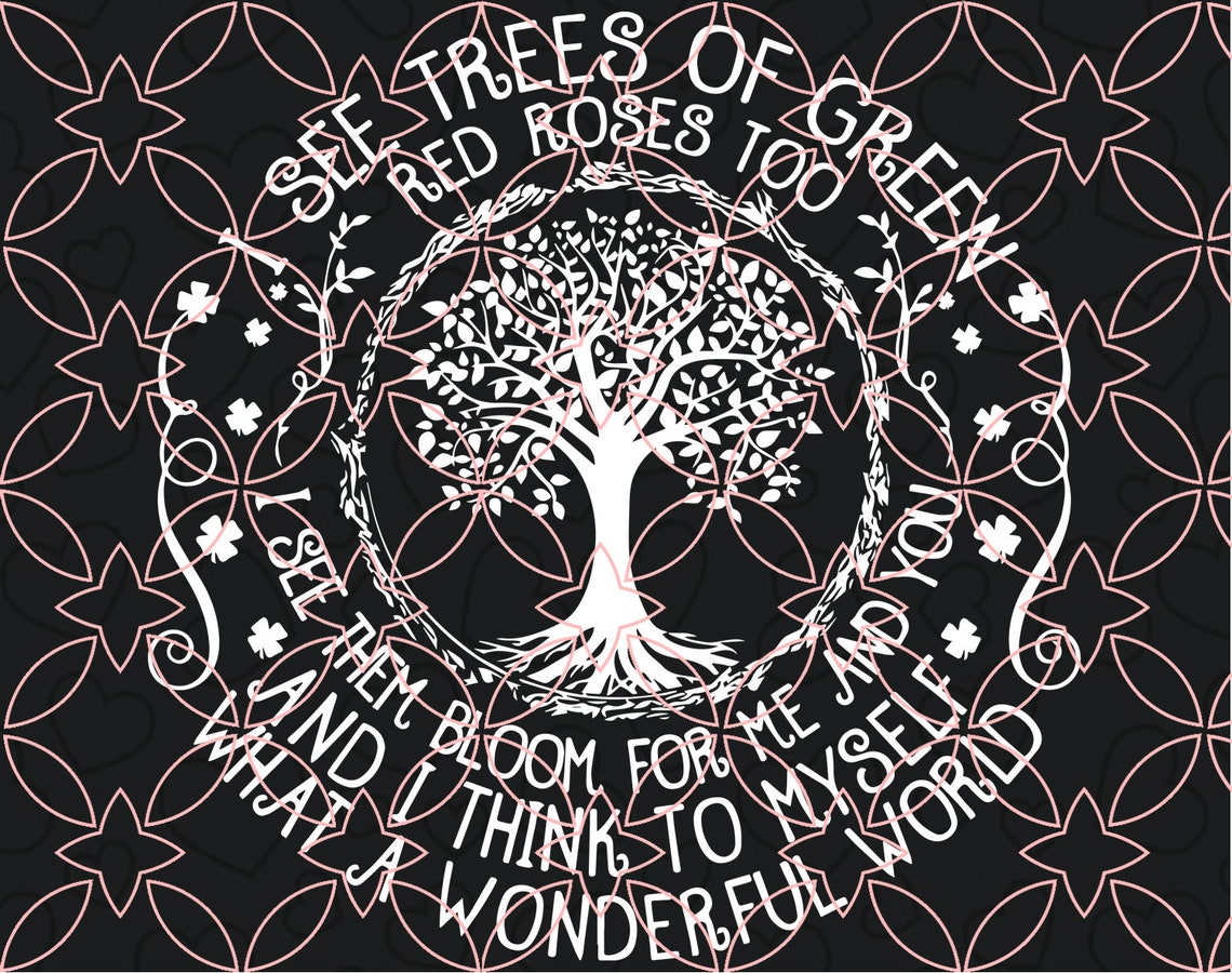 I See Trees of Green Svg What I Wonderful World Svg Png Dxf Etsy