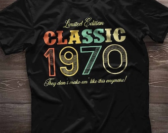 54th birthday shirt. Classic Since 1970. 54th birthday gift. 54 year old T-Shirt Gift For Women and Men. Vintage Retro Limited Edition