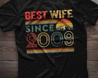 15th Anniversary Shirt 15th Anniversary Gift for Wife since 2009. 15 Year Wedding Anniversary Gift for Women Idea. Valentine Gift for Her