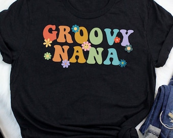 Chemise florale Groovy Nana. Cadeau fête des mères pour grand-mère. Cadeau chemise fête des mères pour femme. Idée cadeau fête des mères pour elle.