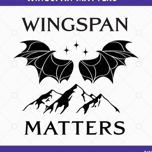 Wingspan Matters SVG: Acotar Velaris, Bat Boys, Fourth Wing (Digital Download)