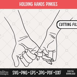 Holding Hands Pinkies SVG, Pinky Promise PNG,  Pinky Swear Best Friends Design, Sublimation  Cricut Cut Silhouette Vector Holding Hands Love