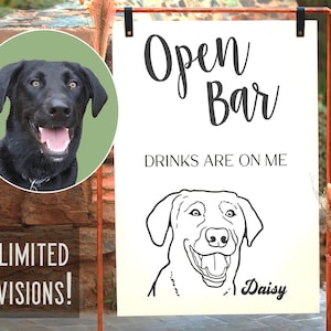 Custom Digital Pet Portrait Open Bar Sign Personalized Wedding Sign Dog & Cat of Honor Pet Wedding Decor Signature Pet Drink Sign