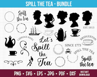 Spill the Tea SVG Clipart Bundle: Bridgerton Silhouette, Tea Party (Digital Download)