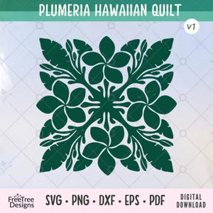 Puede incluir: Un diseño gráfico digital de color verde oscuro titulado PLUMERIA HAWAIIAN QUILT v1. La imagen presenta un patrón floral simétrico y estilizado con cuatro flores de plumeria y hojas dispuestas en un cuadrado, disponible como descarga digital.