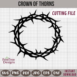 Puede incluir: Silueta en blanco y negro de una corona de espinas. La corona es un círculo de espinas con puntas afiladas. La imagen está sobre un fondo de cuadrícula blanca. El texto "CROWN OF THORNS" y "CUTTING FILE" está en la parte superior de la imagen. El texto "SVG PNG PDF JPG EPS DXF INSTANT DOWNLOAD" está en la parte inferior de la imagen.