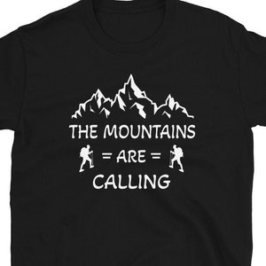 The Mountains Are Calling Shirt, Mountain Adventure SVG, Hike Mountain Shirt, Mountain Lover TShirt, Hiker TShirt, Mountains T-Shirt