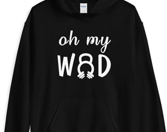 Crossfit Hoodie, Oh My WOD Unisex Hoodie, Gym Hoodie, Cute Workout Clothes, Crossfit Gift Ideas, Cross Fit Gifts