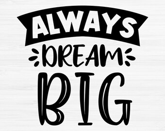 Free Free 62 Dream Big Mija Svg SVG PNG EPS DXF File