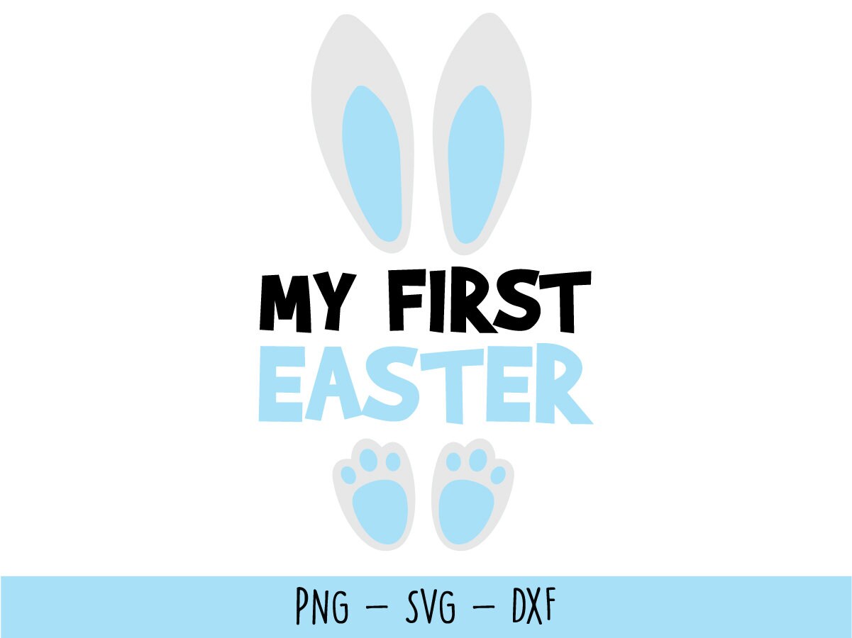 My First Easter Svgeaster Svg Bunny Svg Easter Bunny Etsy