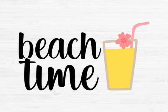 Beach Time SVG Summer time svg Beach svg Vacation svg | Etsy