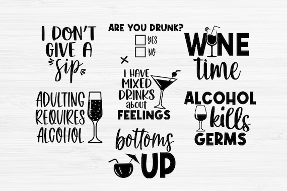 Drinking Quotes Bundle SVG Funny Alcohol Quotes Svg Alcohol - Etsy Drinking Quotes Bundle SVG Funny Alcohol Quotes Svg Alcohol - Etsy