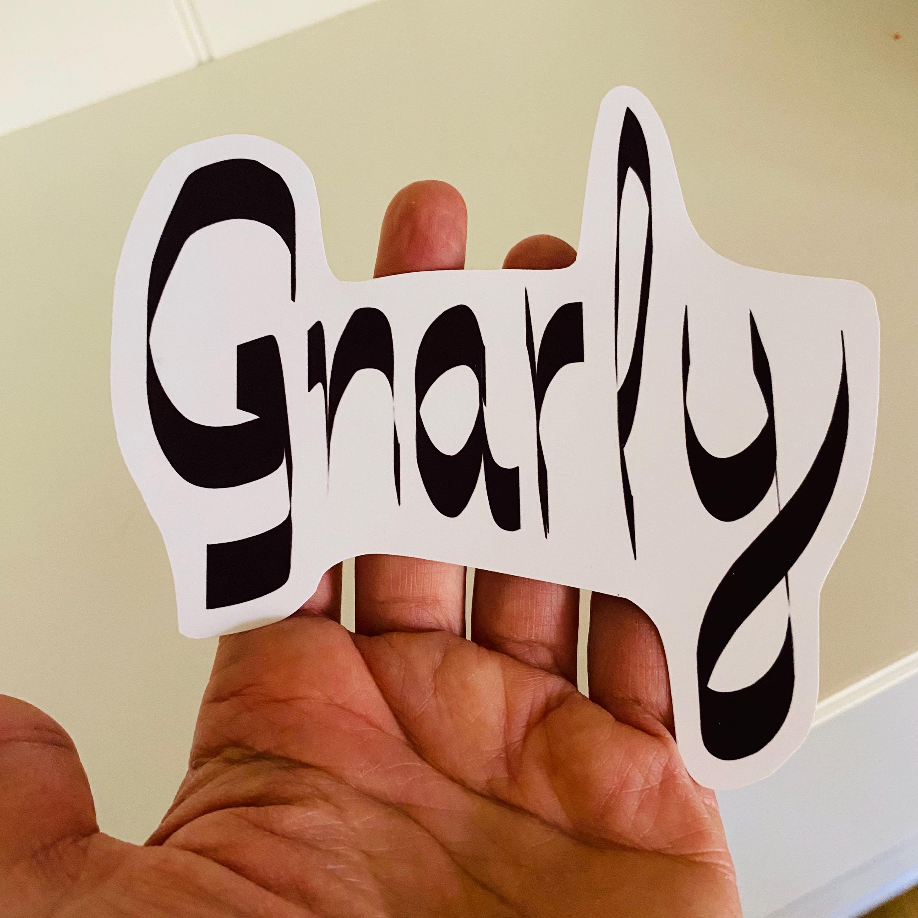 Gnarly Sticker: Waterproof Vinyl Decal for Water Bottle or Journal