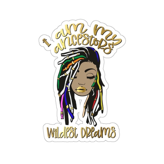 I Am My Ancestors Wildest Dreams Black Girl Magic T-Shirt I Am My Ancestors Wildest Dreams Black Girl Magic T-Shirt