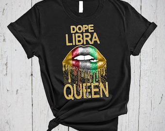 Dope Libra Queen, Libra Birthday, Libra Shirt, Birthday Queen Shirt, Astrology Shirt, Black Queen, Libra Zodiac, October Birthday Shirt