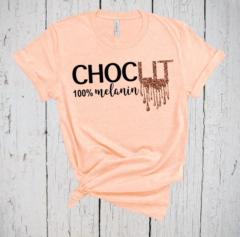 dripping in melanin shirt