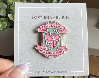 I Like My Men How I Like My Rice Cute, Pastel Soft Enamel Pin