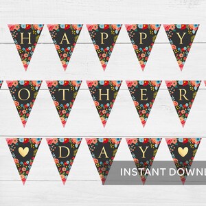 Printable Happy Mother&#39;s Day Banner - Mother&#39;s Day Bunting Decoration - Happy Mother&#39;s Day Bunting - Mother&#39;s day party - Floral Banner