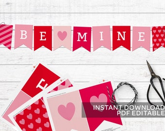May include: Printable Valentine's Day banner with the words "BE MINE" in white letters on red and pink flags. The banner includes a heart flag and a flag with a pink and red heart pattern. The image also shows the individual flags with the letters and designs.
