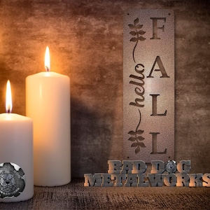 Hello Fall Metal Plaque - Bad Dog Metalworks Home Décor - Seasonal Décor - Autumn Fall Décor - Happy Fall Sign - Fall Welcome - Fall Decor