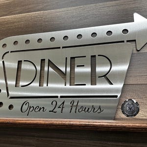 Diner Open 24 Hours Retro Metal Kitchen Sign - Bad Dog Metalworks Home Decor - Kitchen Decor - Diner Sign - Diner Decor - Retro Signs