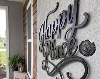 Happy Place Script Metal Sign - Bad Dog Metalworks Home Décor
