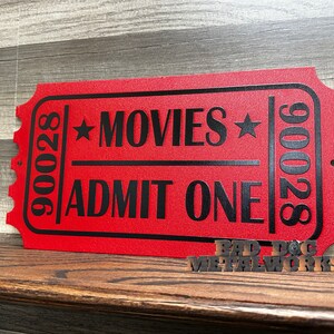Admit One Movie Ticket Movie Theater Decor - Bad Dog Metalworks Home ...