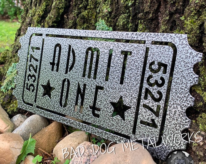 Admit One Retro Movie Ticket - Bad Dog Metalworks Theater Decor - Movie Theater Signs - Movie Decor and Gifts - Man Cave - Theater Wall Art