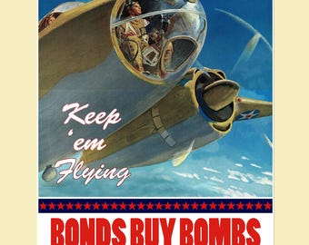 1940s WWII Bonds Buy Bombs Poster : 11x14 Retro Style Aviation Poster Print