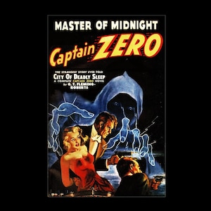 1940&#39;s Captain Zero Science Fiction Pulp Magazine Cover Poster Print - Retro Pulp Magazine Art