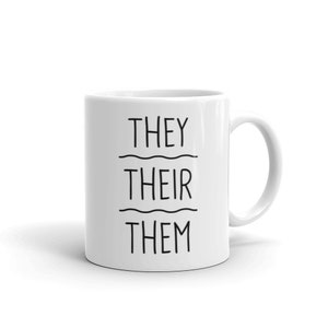Nonbinary Mug / Gender Non Binary Gift – LGBTQ Pronouns