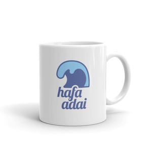 Saipan Mug / Chamorro Northern Mariana Islands Gift – &quot;Hafa Adai&quot;