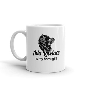Ada Lovelace Mug / CS, Computer Science, Coding & Programmer Gift
