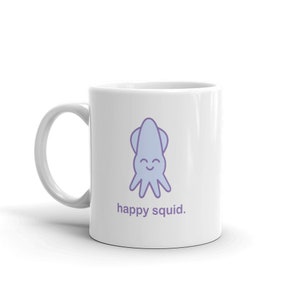 Kawaii Squid Mug, Cute Mug, Funny Kawaii Accessory, Cute Animal Squid Gift