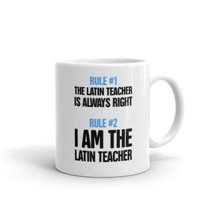 Latin Teacher Mug / Funny Gift For Latin Teachers