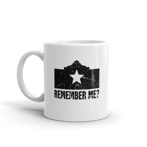 Alamo Gift – DISTRESSED PRINT – San Antonio Texas Coffee Mug / Texan Gift / Texas Revolution Mug